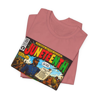 Juneteenth Comic-Style T-Shirt — Retro Celebration Tee