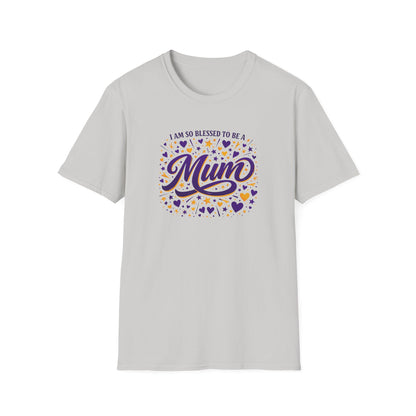 "I Am So Blessed To Be A Mum" T-Shirt
