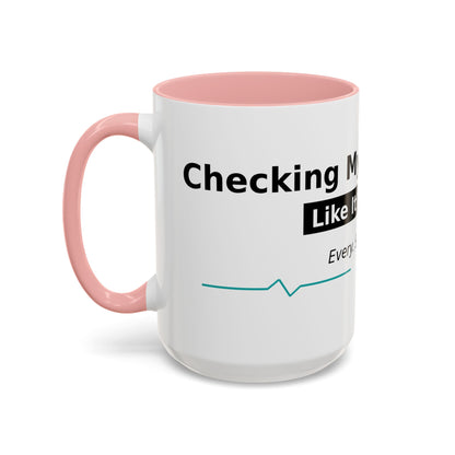Accent Coffee Mug – 'Checking My Blood Sugar Like It's My Job' Diabetes Awareness Mug