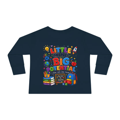 Toddler Tee — "Little Mind Big Potential" Back-to-School Long Sleeve