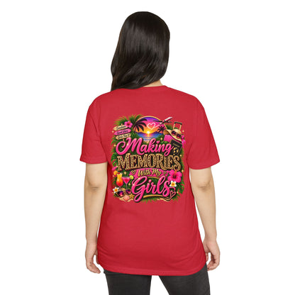Making Memories With My Girls T-Shirt