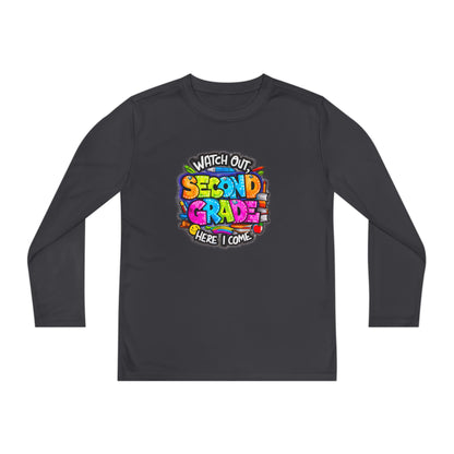Second Grade Long Sleeve Tee — "Watch Out Second Grade Here I Come" Youth Shirt