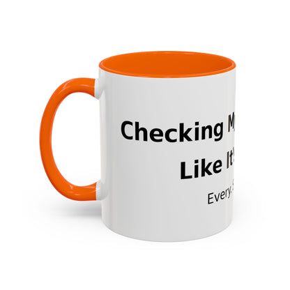 Coffee Mug — “Checking My Blood Sugar Like It’s My Job” Accent Mug (11/15 oz)
