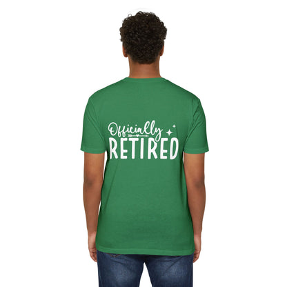 Officially Retired T-Shirt