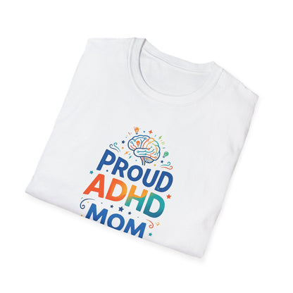 Proud ADHD Mom T-Shirt