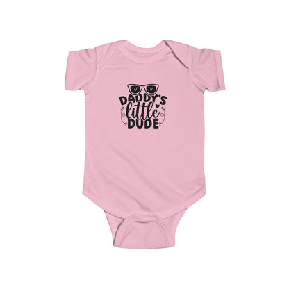 Daddy's Little Dude Infant Bodysuit