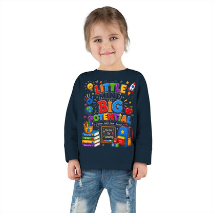 Toddler Tee — "Little Mind Big Potential" Back-to-School Long Sleeve