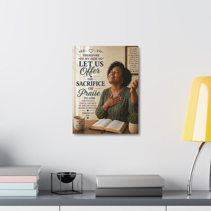 Canvas Wall Art — "Let Us Offer the Sacrifice of Praise" Christian Scripture Decor