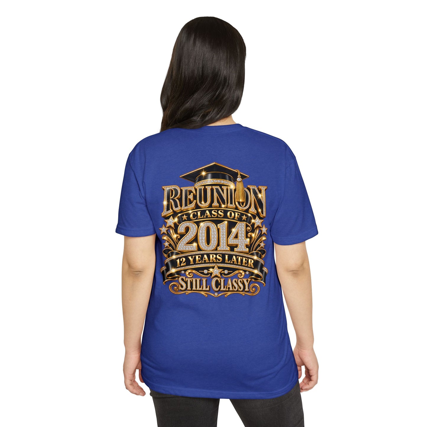 Class of 2014 Reunion T-Shirt — "12 Years Later Still Classy" Graduation Reunion Tee