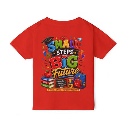 Toddler T-Shirt "Small Steps Big Future" Back-to-School Shirt