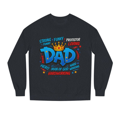 Dad Crown Graphic Sweatshirt – Funny & Loving Father Tribute