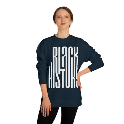 Black History Sweatshirt — Bold Retro Typography Crewneck