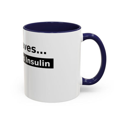 Jesus Saves… and So Does Insulin - Faith & Diabetes Accent Coffee Mug (11/15 oz)