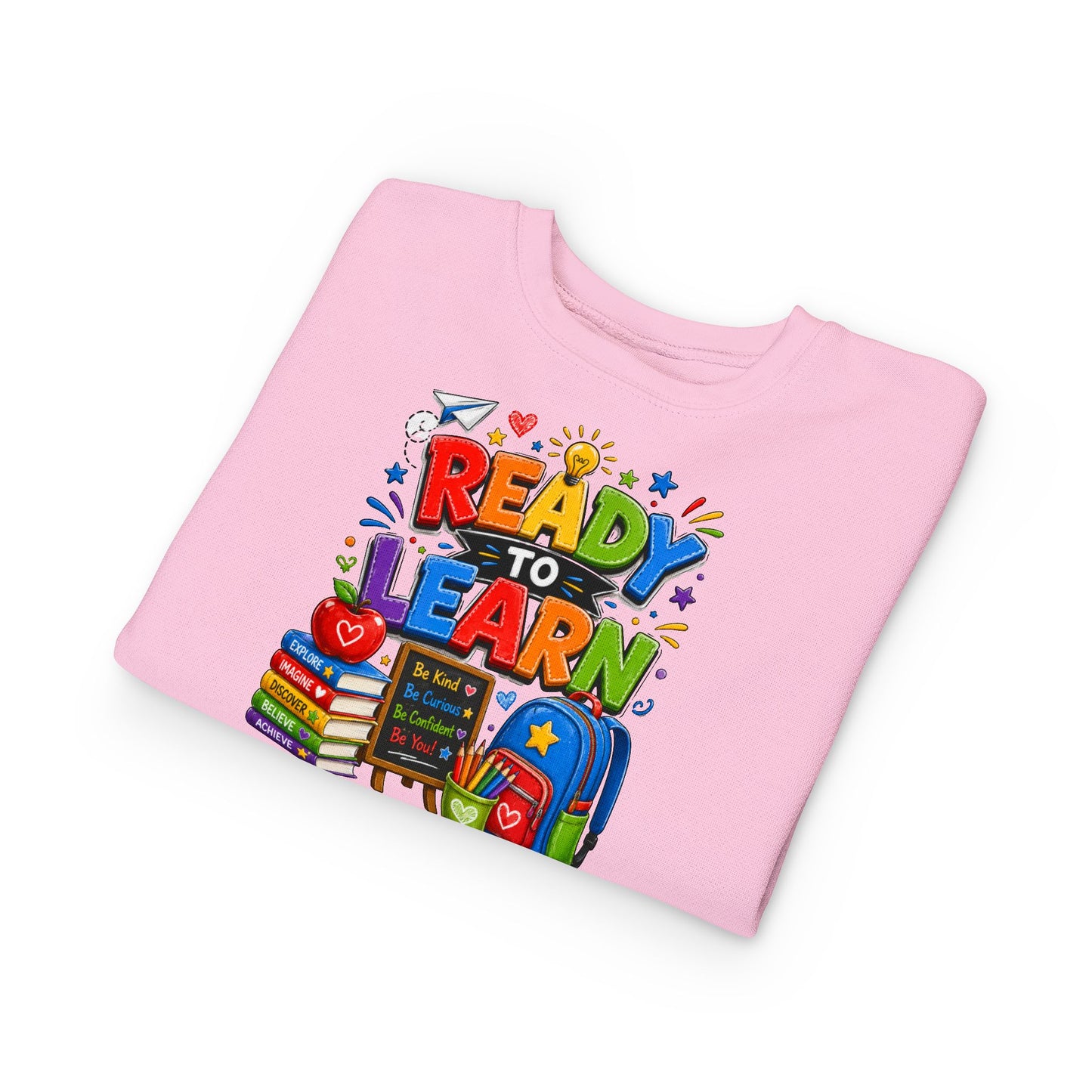 Ready to Learn Toddler Sweatshirt — Back to School Kids Crewneck