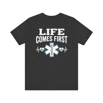 Life Comes First EMS T-Shirt