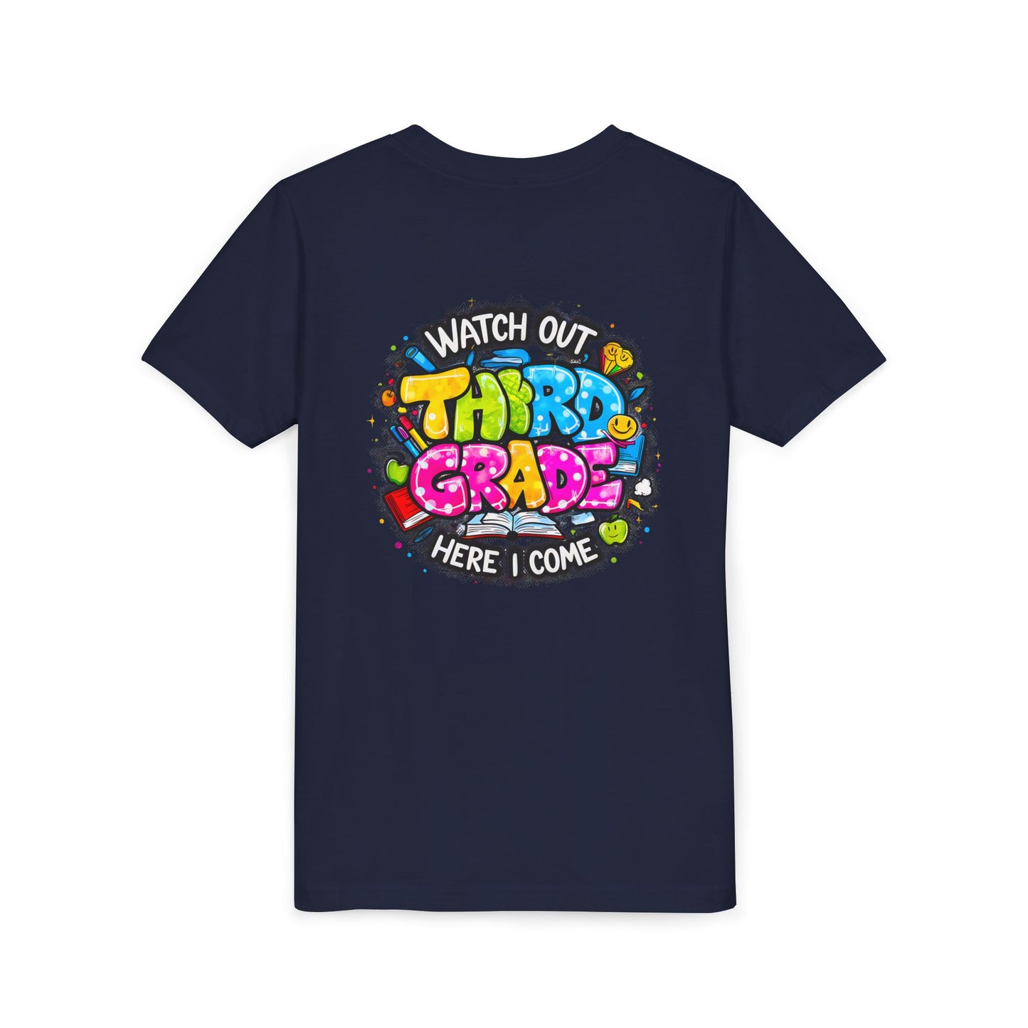 Third Grade Kids T‑Shirt — "Watch Out Third Grade Here I Come" Back-to-School Tee