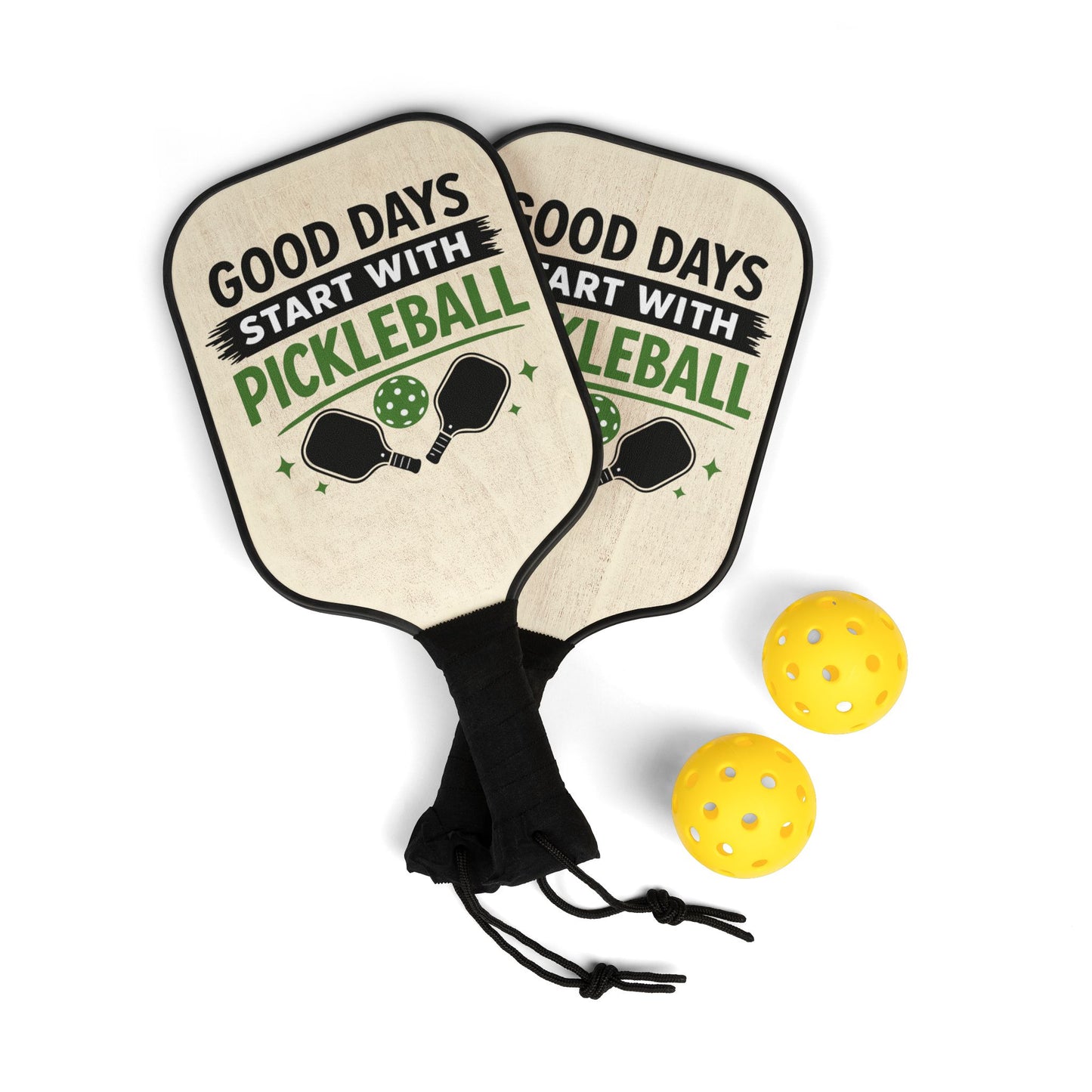 Pickleball Paddle Set — “Good Days Start With Pickleball” Kit