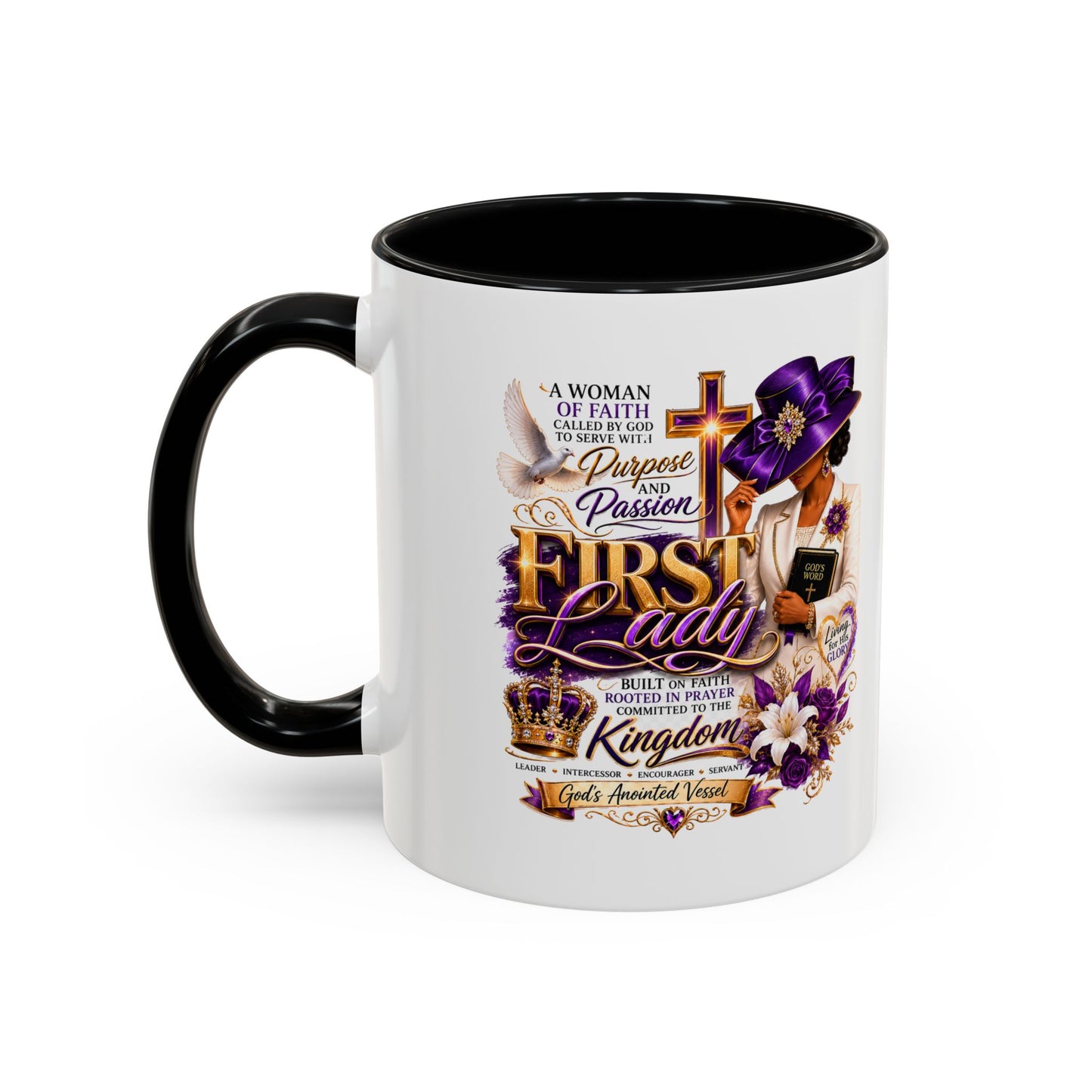 First Lady of Faith Accent Coffee Mug — Inspirational Christian Gift (11/15oz)