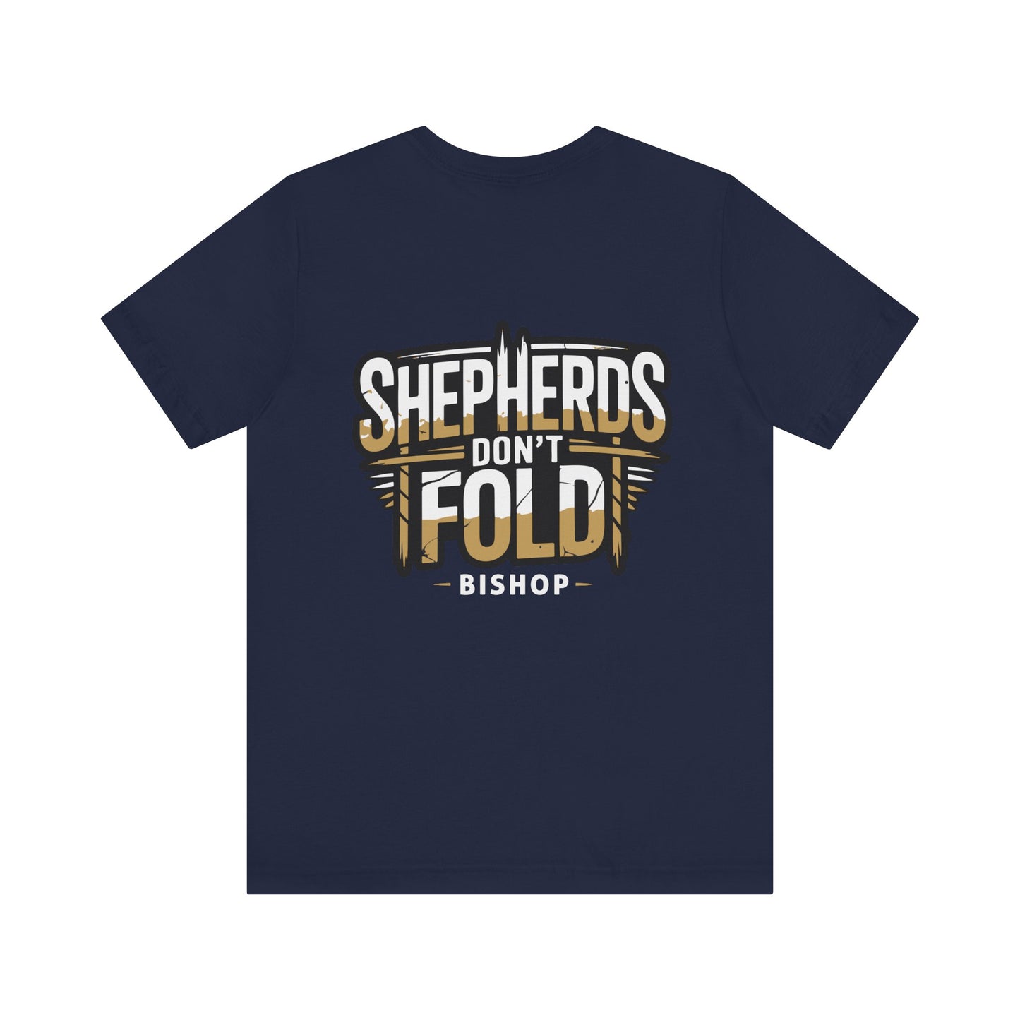 Shepherds Don't Fold Tee — Bishop Poker Cardroom Shirt