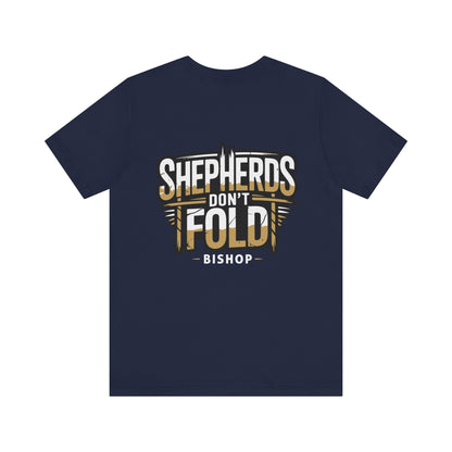 Shepherds Don't Fold Tee — Bishop Poker Cardroom Shirt