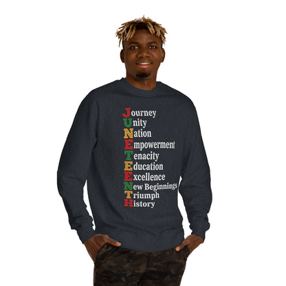 Juneteenth Crewneck Sweatshirt — "JUNETEENTH" Acrostic: Journey, Unity, Nation, Empowerment