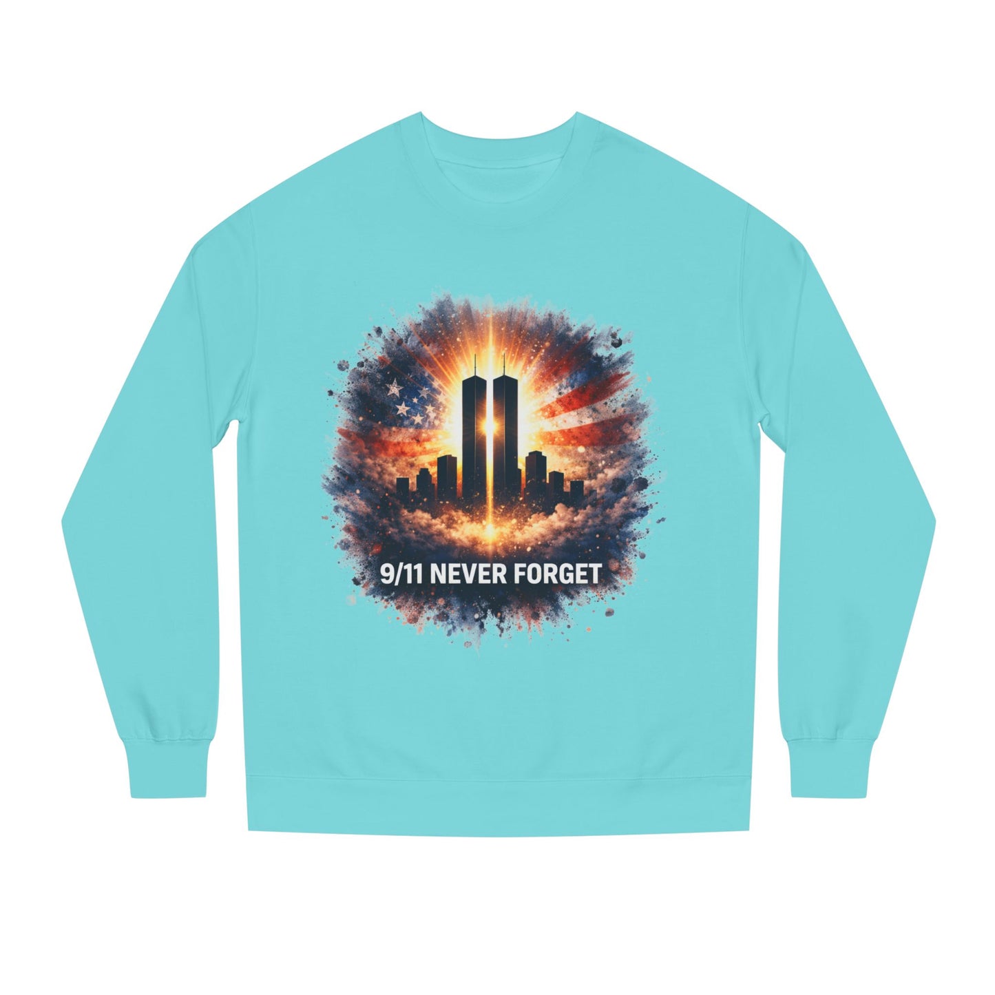 9/11 Never Forget Sweatshirt — World Trade Center Tribute Crewneck