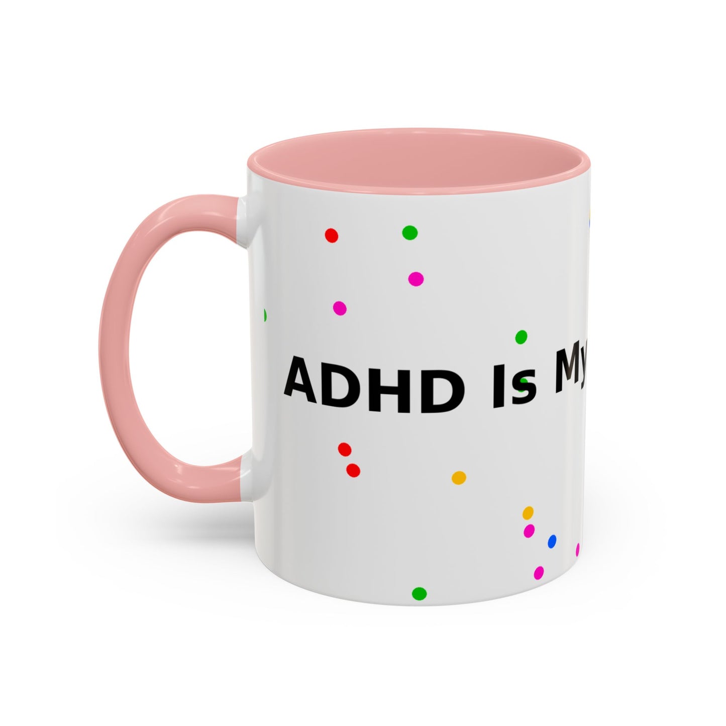 Accent Coffee Mug - "Coffee Is My Superpower" Funny Colorful Polka Dot Ceramic Mug (11/15oz)