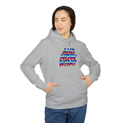 And Now What Hoodie — Retro Gradient Text Pullover