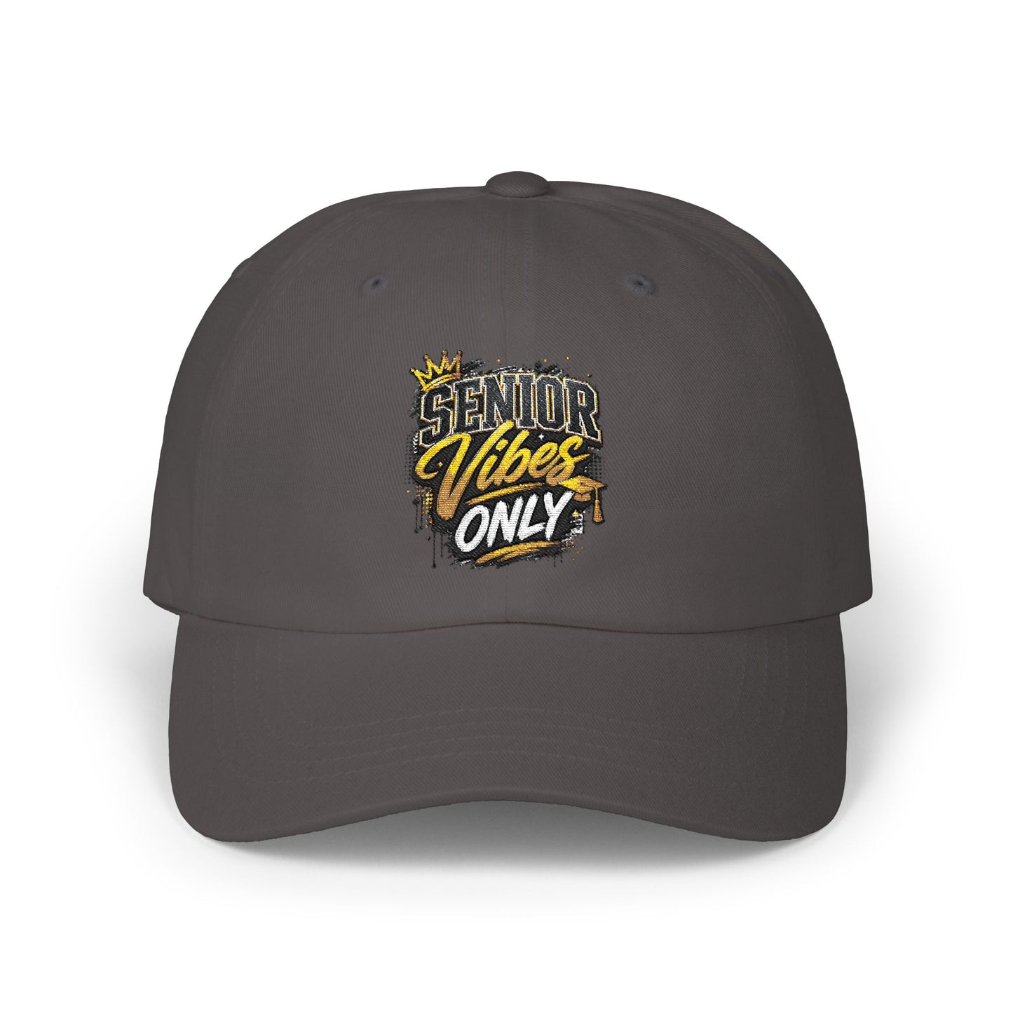 Dad Cap — "Senior Vibes Only" Embroidered Baseball Hat