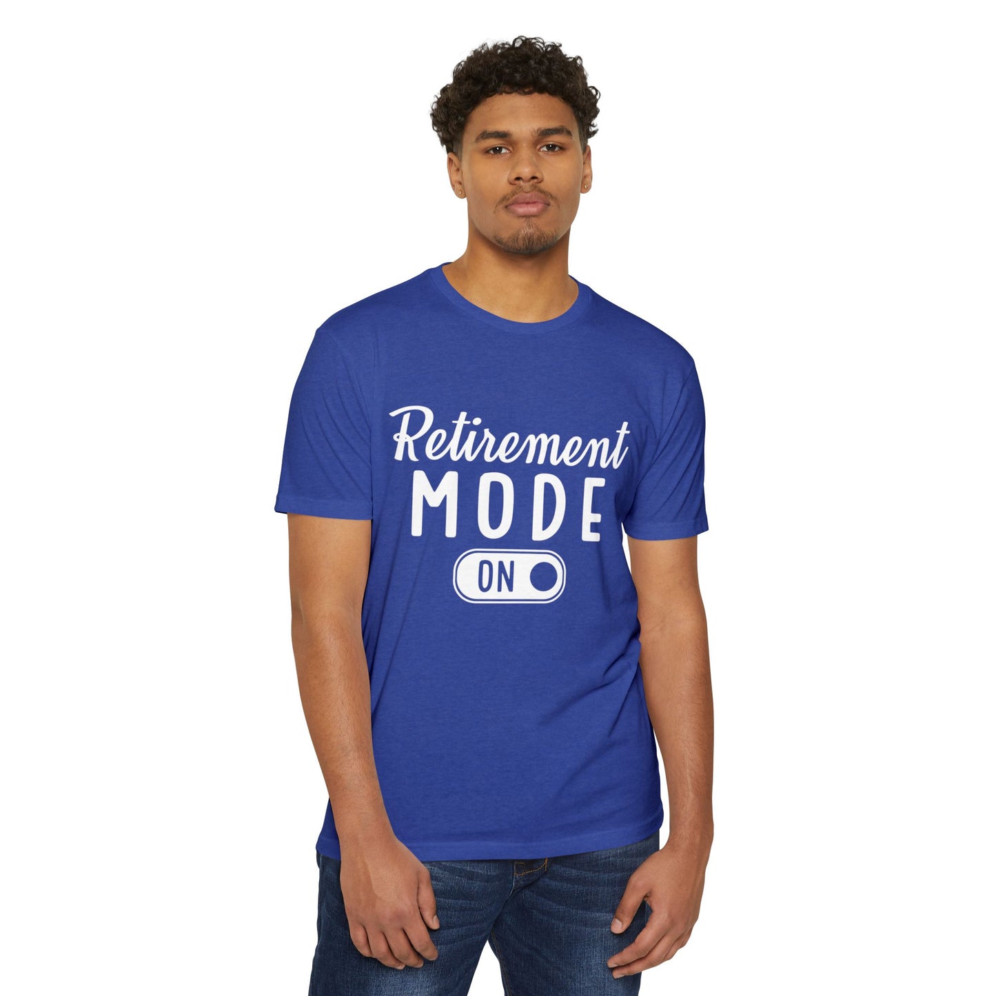 Retirement Mode On T-Shirt