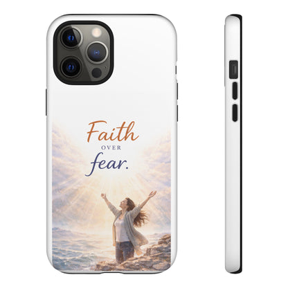 Faith Over Fear Phone Case — Inspirational Christian iPhone Cover