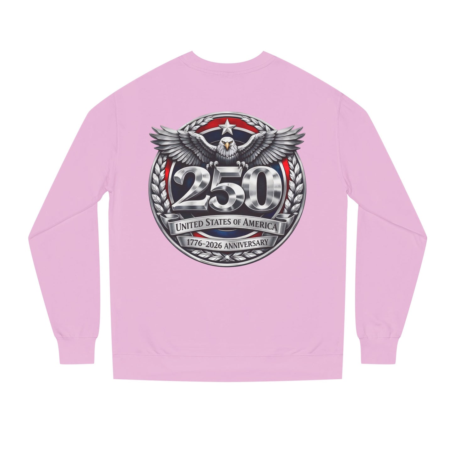 250th USA Anniversary Sweatshirt — Eagle Emblem 1776–2026 Commemorative Crewneck