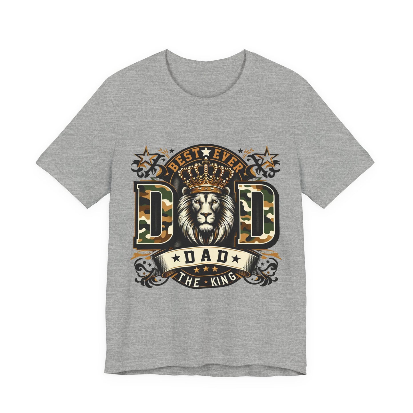 Dad The King Lion Crown T-Shirt — Best Ever Dad Camo Design