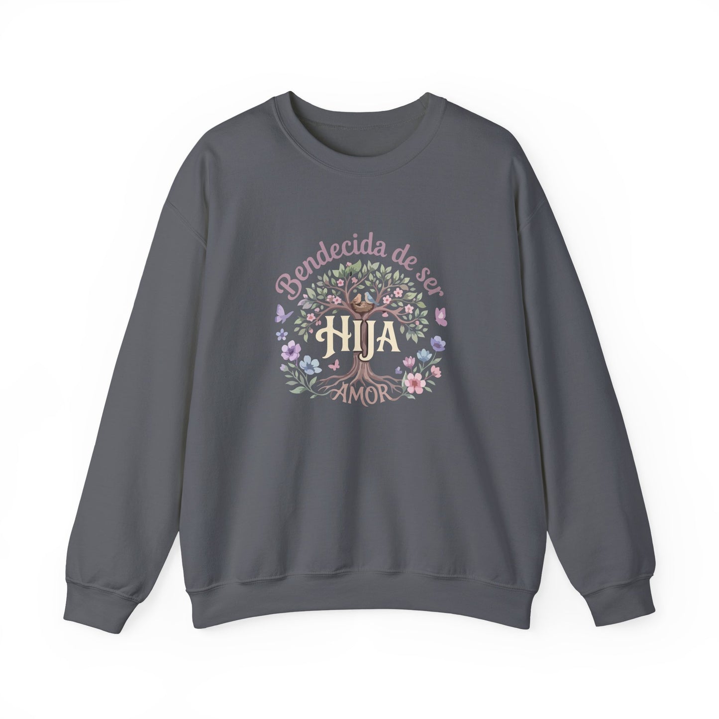 Bendecida de Ser Hija Sweatshirt