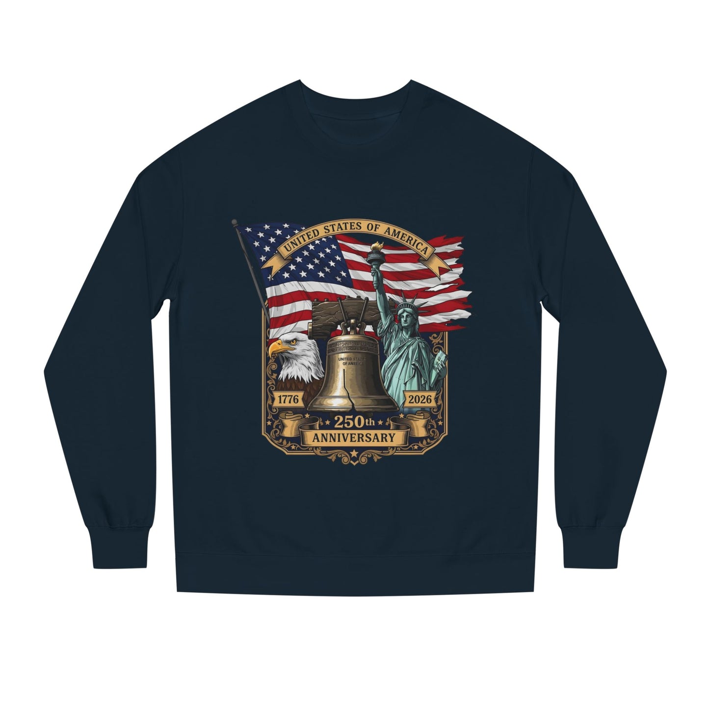 Liberty 250th Anniversary Sweatshirt — American Flag, Liberty Bell & Statue of Liberty Graphic