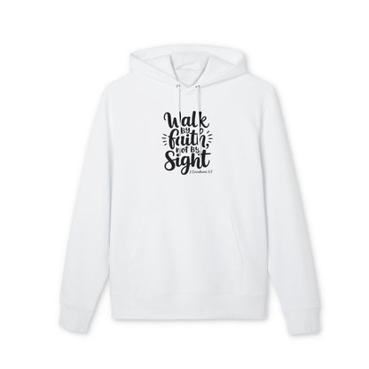 Walk By Faith Hoodie — "Walk by Faith Not by Sight" Christian Pullover (1 Corinthians 5:7)