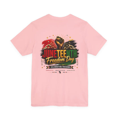 Juneteenth Freedom Day T-Shirt — Celebrating Freedom Graphic Tee