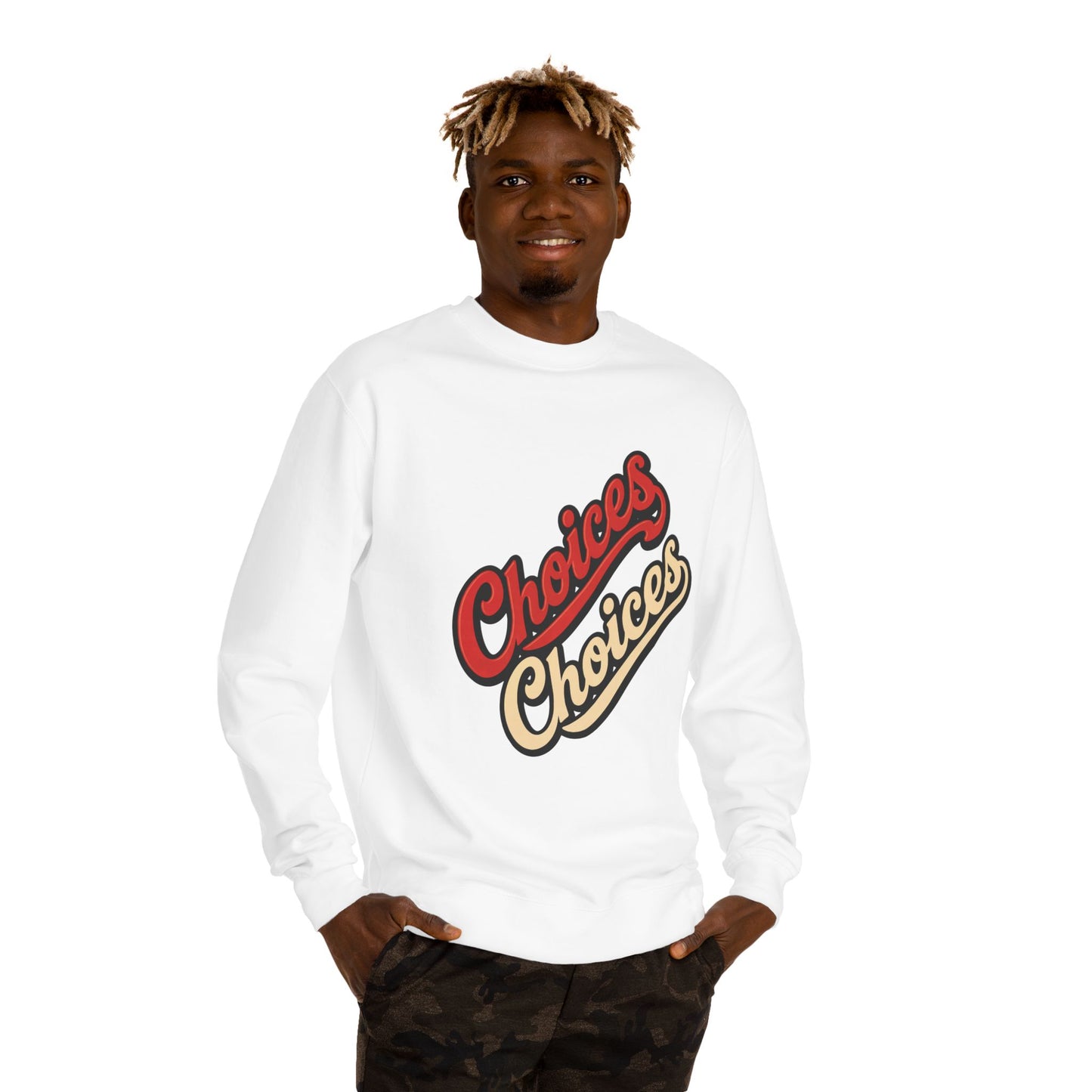 Choices Choices Crewneck Sweatshirt – Retro Script Graphic Pullover
