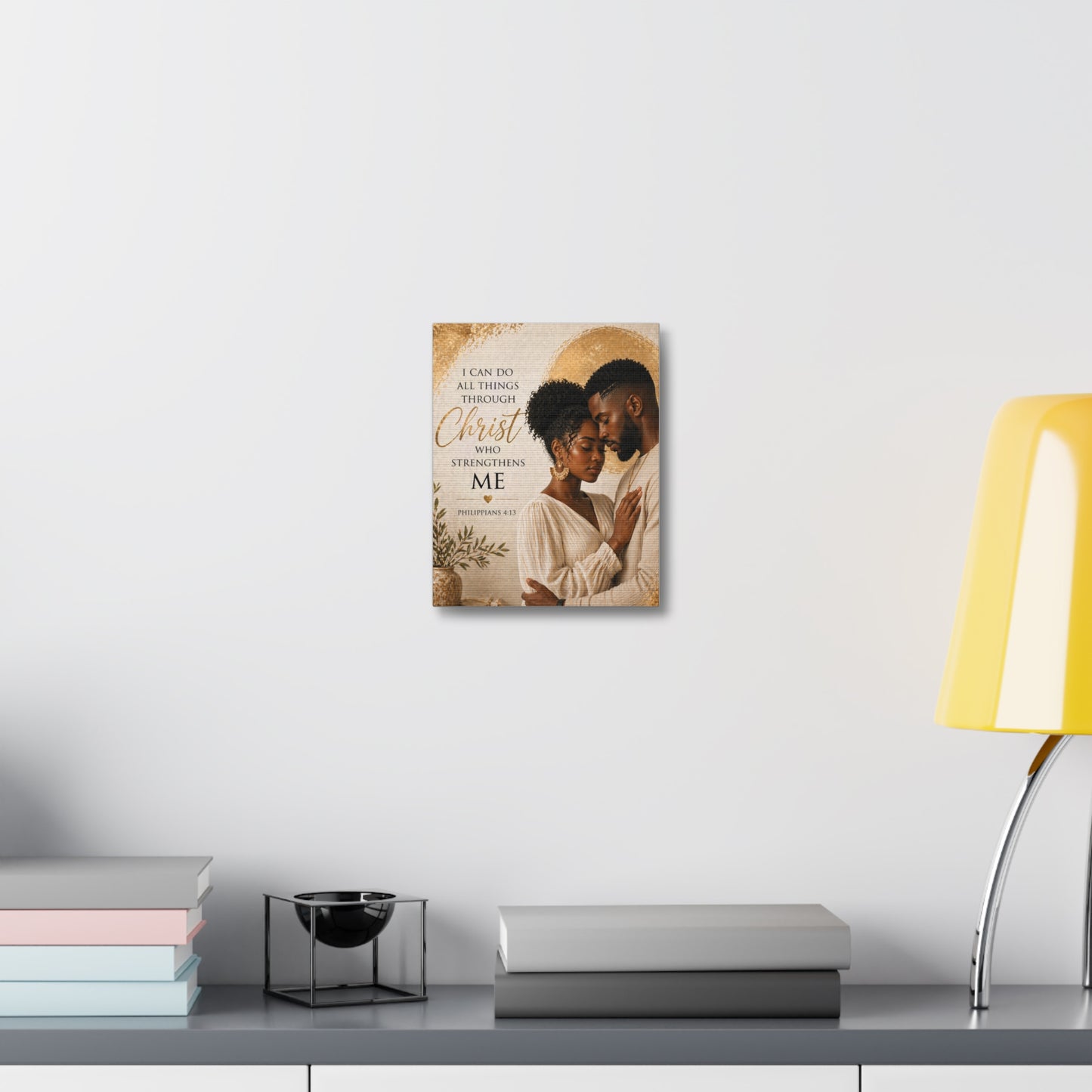 Stretched Canvas - "I Can Do All Things Through Christ" Inspirational Scripture Wall Art