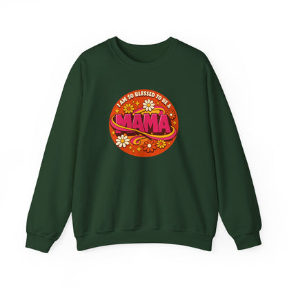 "I Am So Blessed to Be a Mama" Sweatshirt