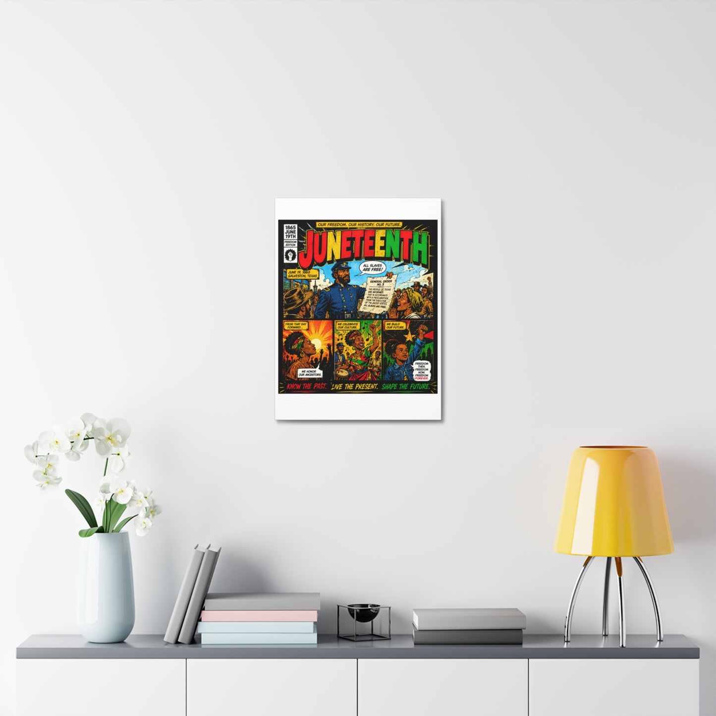 Juneteenth Comic Art Stretched Canvas – "Know the Past, Live the Present, Shape the Future"