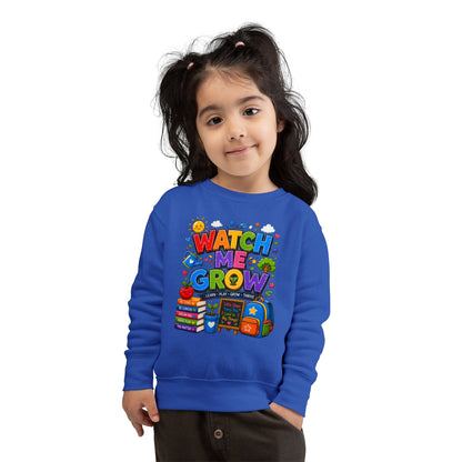 Toddler Sweatshirt — "Watch Me Grow" Back-to-School Kids Pullover