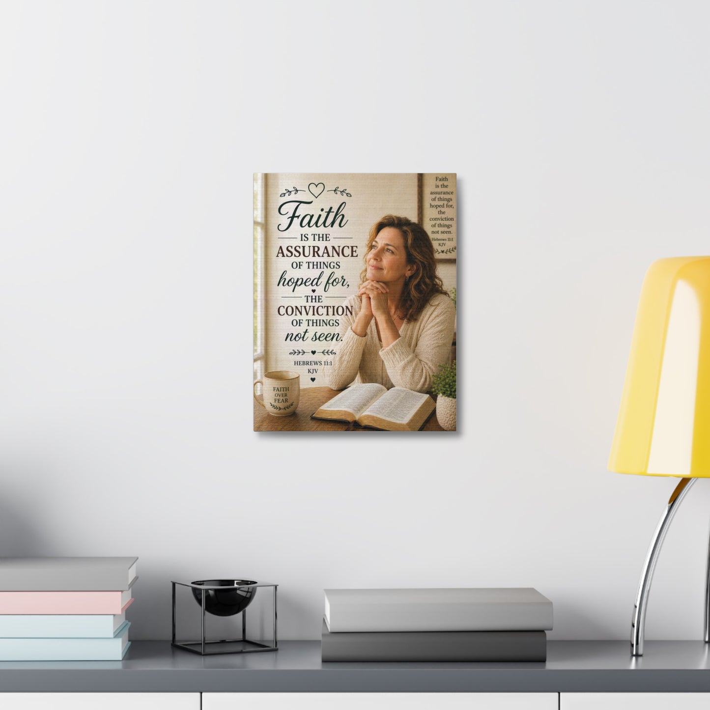 Faith Canvas Wall Art — Hebrews 11:1 Inspirational Scripture Stretched Canvas