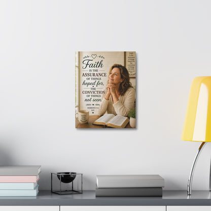 Faith Canvas Wall Art — Hebrews 11:1 Inspirational Scripture Stretched Canvas