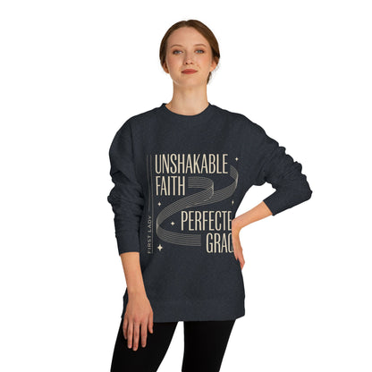 Unshakable Faith, Perfected Grace Sweatshirt