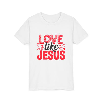 Youth Tee - "Love Like Jesus" Christian Kids Shirt