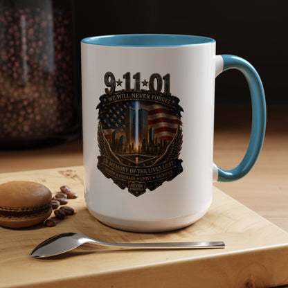 9/11 Memorial Coffee Mug — 'We Will Never Forget' Tribute Accent Mug