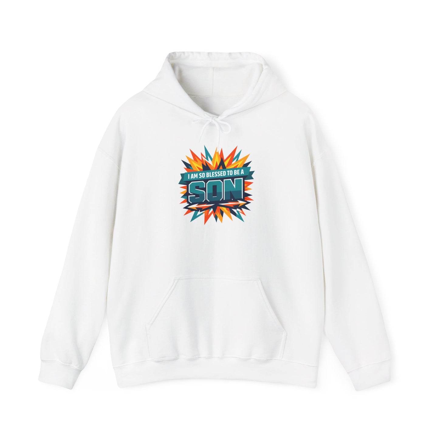 I Am So Blessed To Be A Son Hoodie