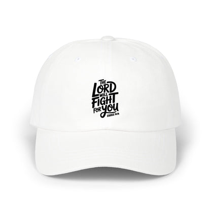 Religious Dad Cap — “The Lord Will Fight For You” Embroidered Baseball Hat