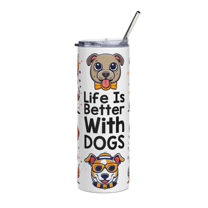 20oz Stainless Tumbler — "Life Is Better With Dogs" Cute Cartoon Dog Travel Cup